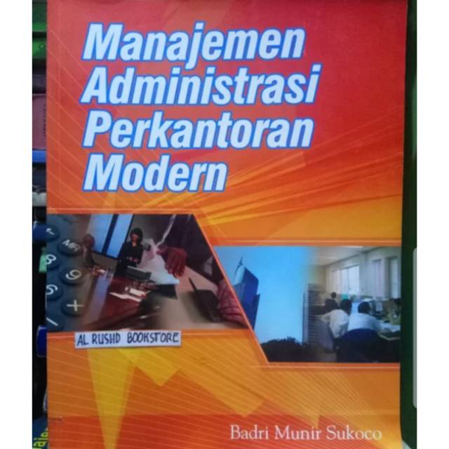 Jual Buku Original- MANAJEMEN ADMINISTRASI PERKANTORAN MODERN - Badri ...