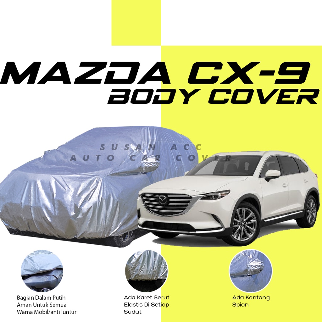 Body Cover Mobil Mazda Sarung Mobil Mazda CX-9/mazda cx-5/mazda cx 8/mazda 30/mazda 323/mazda familia/mazda 2 skyactiv/mazda vantrend/mazda mr/mr 90/mr 91/mazda mx 5 rf/mazda 6/mazda 2