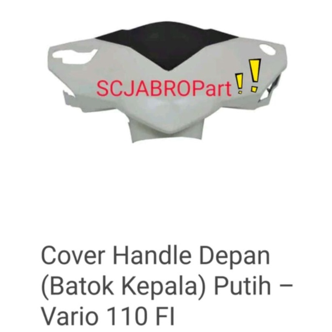 COVER HANDLE FR WHITE HONDA  VARIO 110 ..53205 K46 N00PFW..ORI AHM