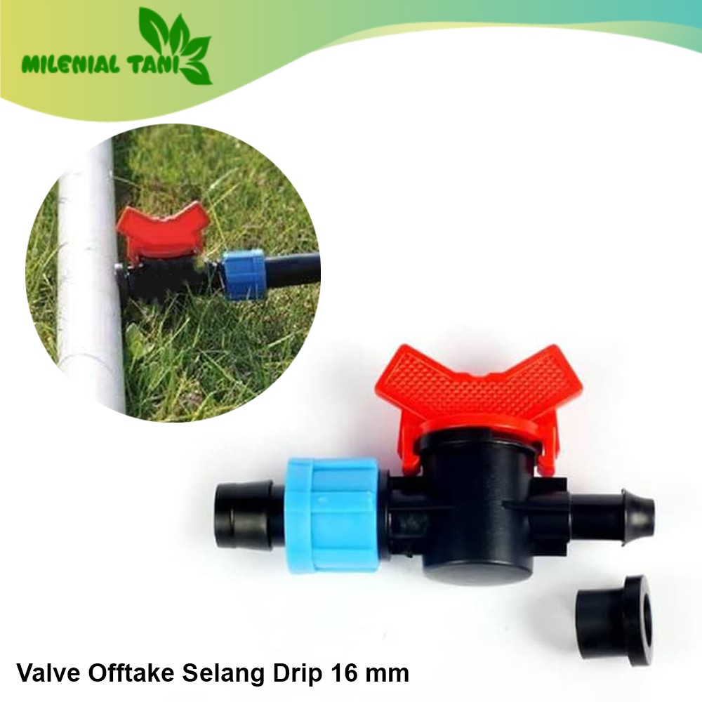Konektor Tape Valve Selang Drip Irigasi Tetes