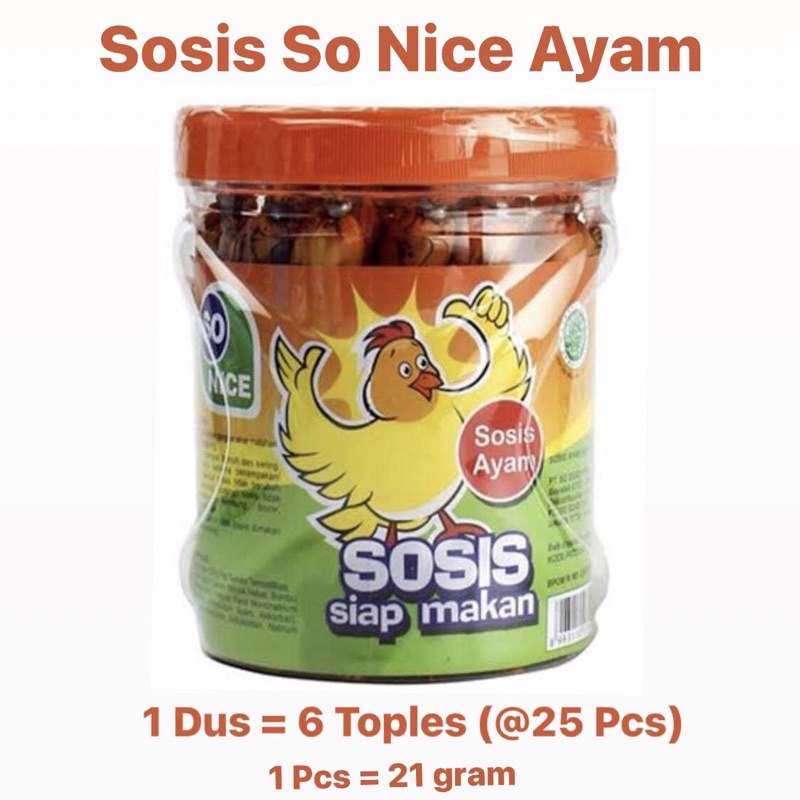 

〖Sosis So Nice Ayam | 1 Dus - 6 Toples x 25 Pcs x 21 gram| Sosis Siap Makan | Daging Ayam Olahan〗