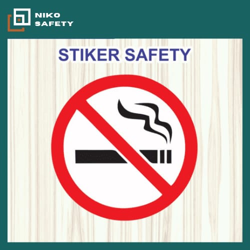 

Sticker Safety Sign / Sticker Label K3 / Stiker Dilarang Merokok / Sticker Custom Nico Safety