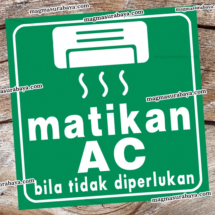 

Stiker Matikan Ac - stiker hemat energi