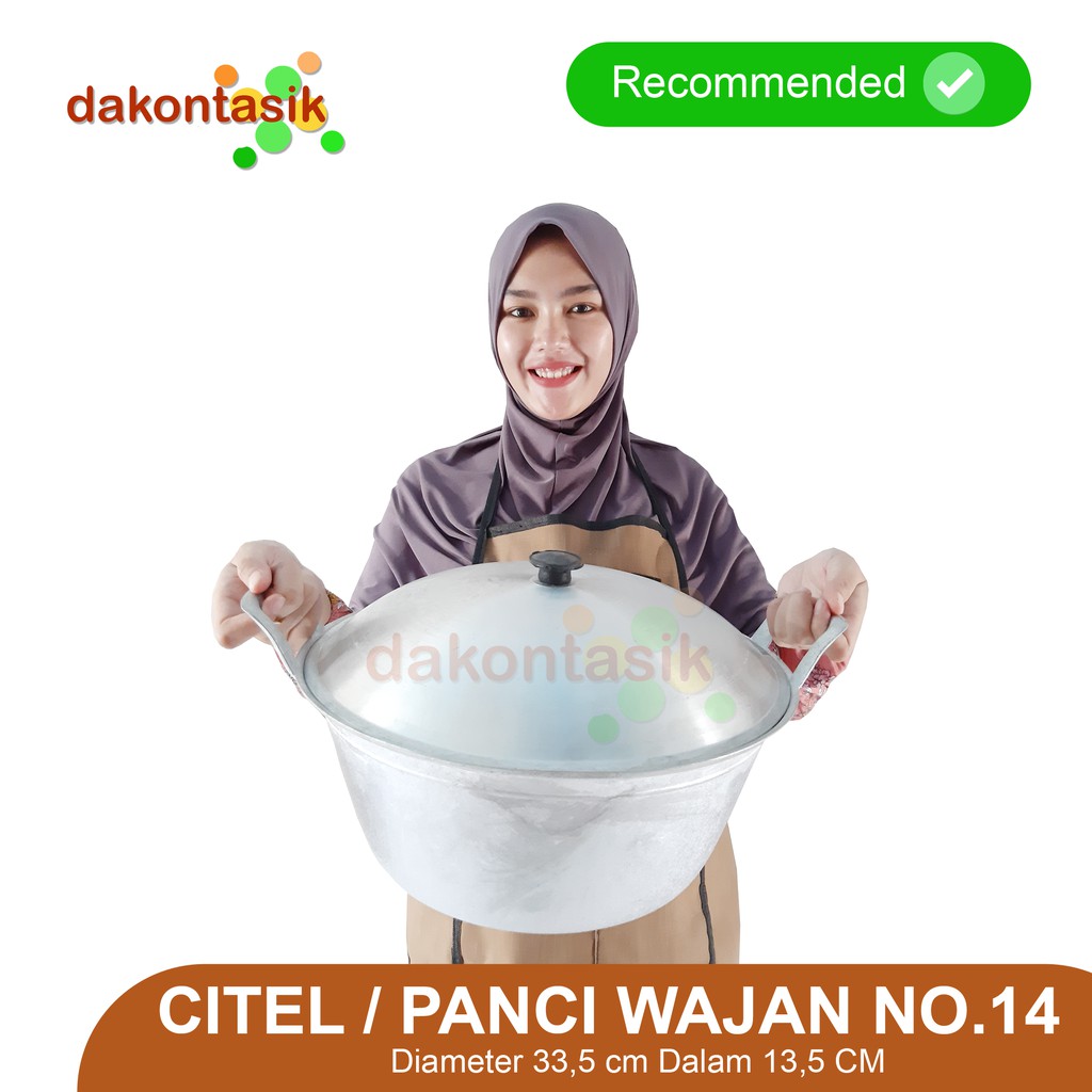 DakonTasik - Citel No 14 Panci Wajan Kuali Katel Alumunium Bawahnya Datar serbaguna Kuat Anti Pecah