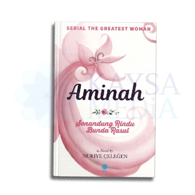 Aminah Senandung Rindu Bunda Rasul