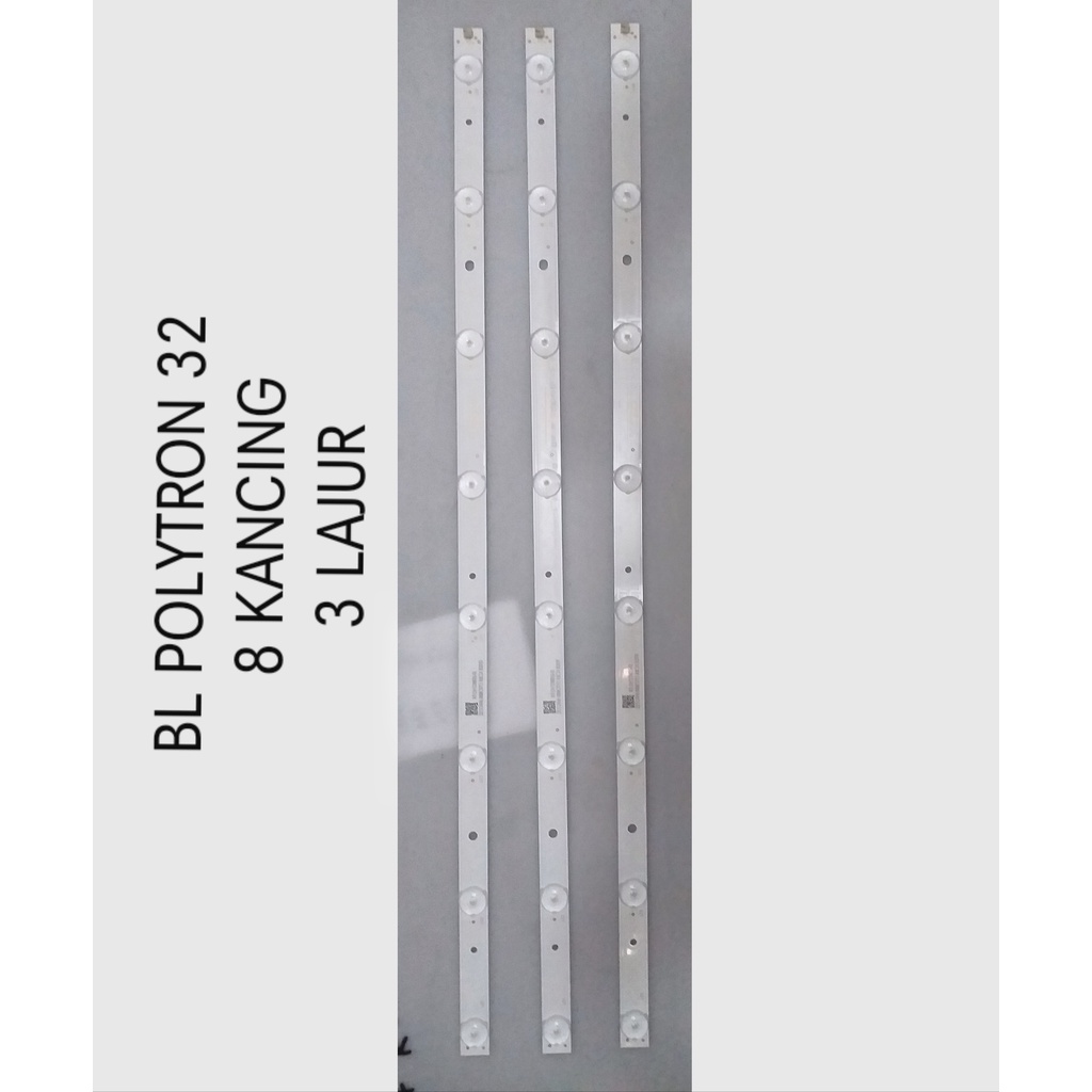 LAMPU BACKLIGHT POLYTRON PLD 32T711 PLD 32T1500 32B1550 PLD 32T711 TY