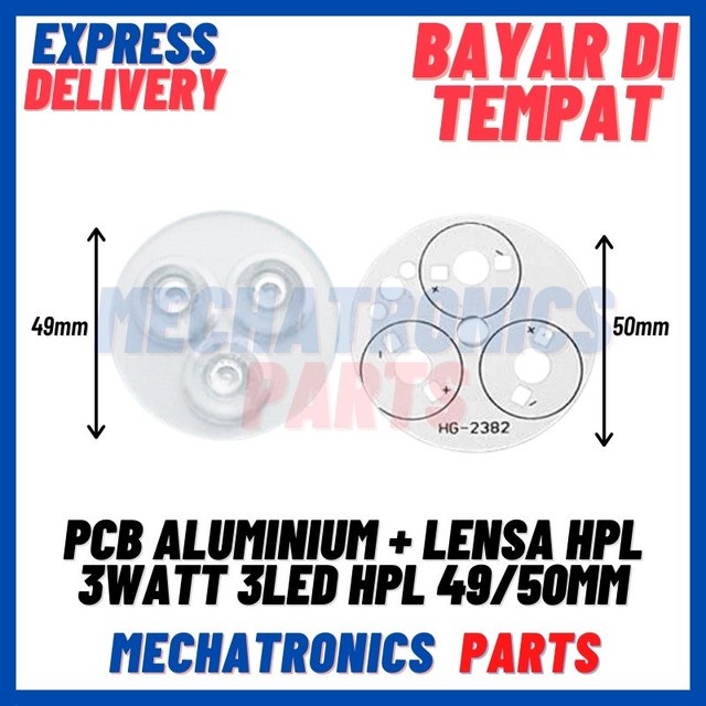 [DSP-9449] PCB ALUMINIUM + LENSA HPL 3WATT 3LED HPL 49/50MM