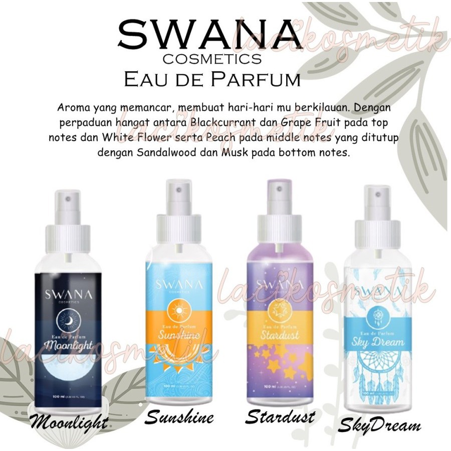 ✨LACIKOSME✨ SWANA EAU DE PARFUM - PARFUM SWANA ORIGINAL BPOM WANGI SEPANJANG HARI