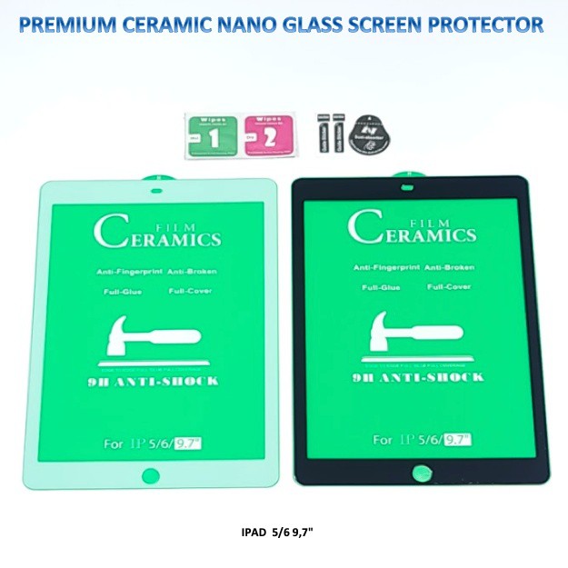 Ipad 5 / 6 9.7&quot; / Pro 9,7 / AIR Ceramic Nano Glass AntiShock Premium Screen Protector