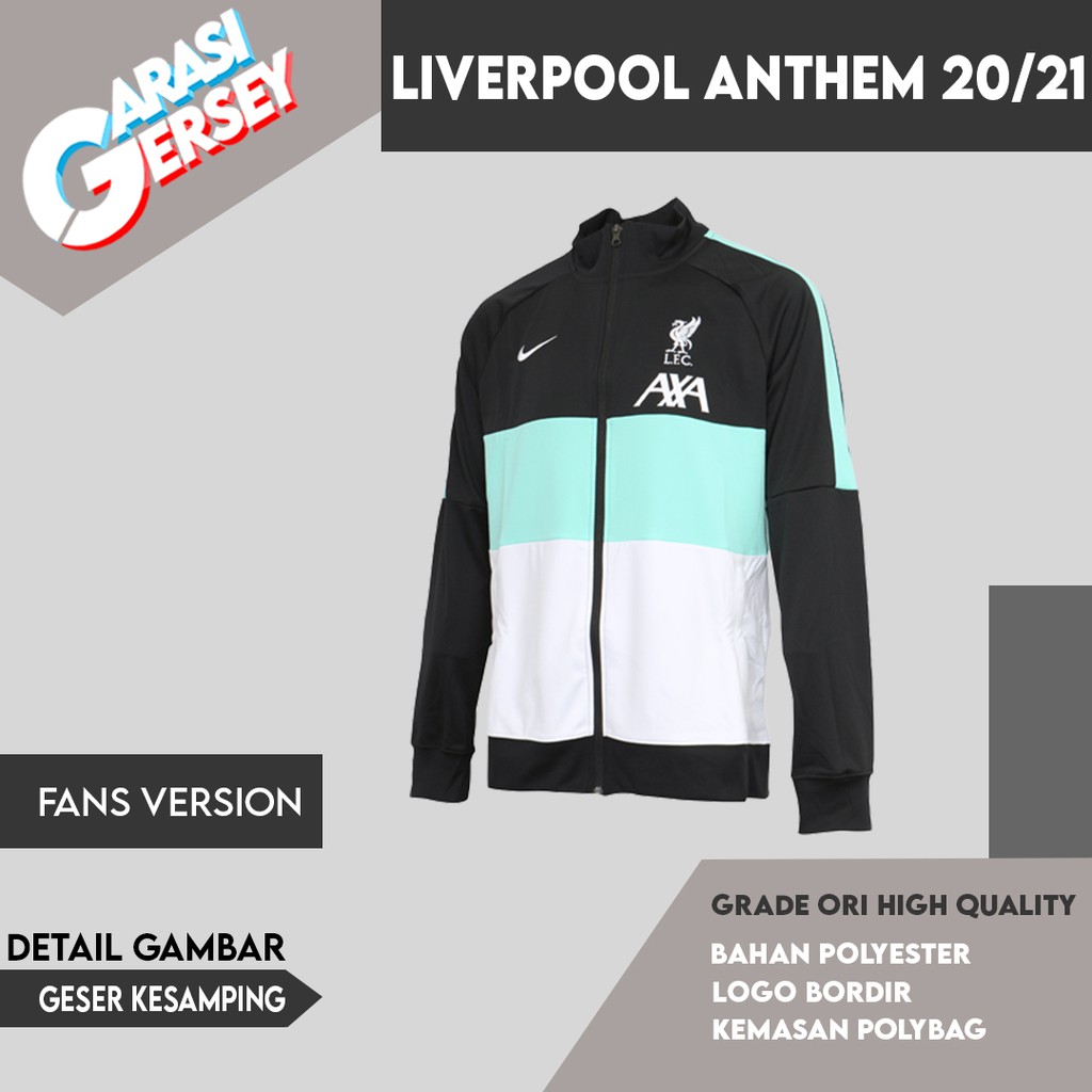 Jaket Anthem Liverpool Tosca 2020/2021 Limited Edition