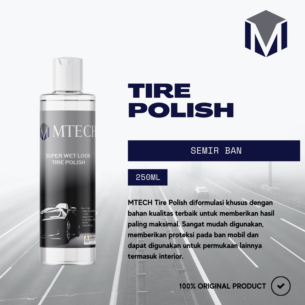 MTECH Semir Ban Tire Polish Pengkilap Ban Mobil Motor 250ml