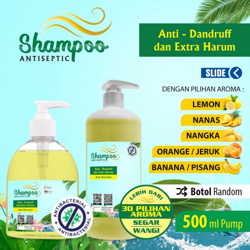 Shampo Anti Dandruff aneka aroma wangi kemasan pump 500 ml