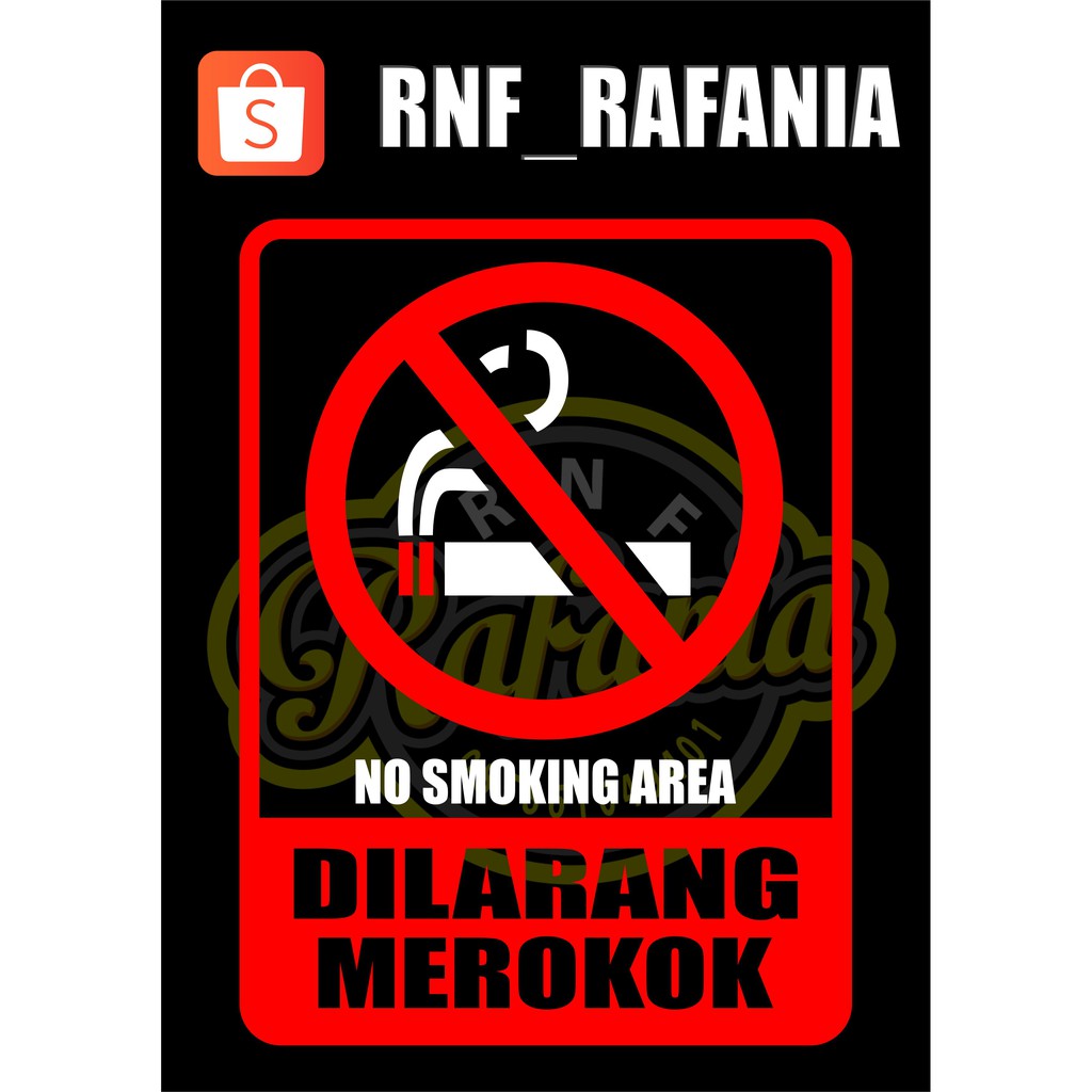 STICKER CUTTING  RAMBU DILARANG MEROKOK (MEMANTULKAN CAHAYA KENA SINAR MALAM HARI)