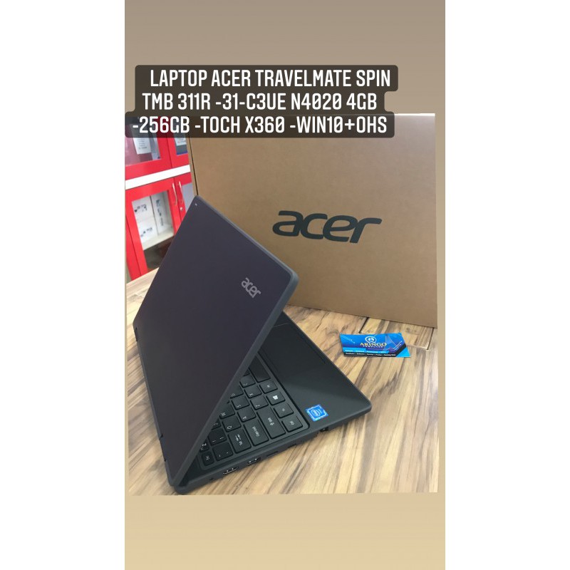 Laptop Acer TRAVELMATE SPIN TMB 311R -31-C3UE N4020 4GB -256GB -TOCH X360 -WIN10+OHS