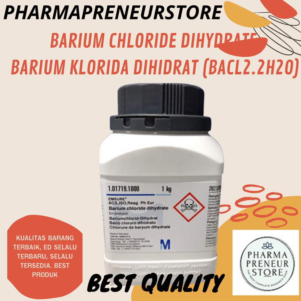 BARIUM CHLORIDE DIHYDRATE / BARIUM KLORIDA DIHIDRAT PRO ANALISA 5 DAN 10 GRAM MERCK BEST QUALITY