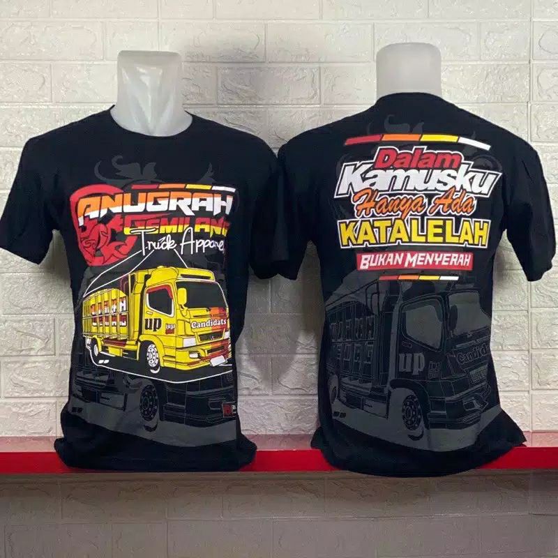 Kaos truk kaos kata kata truk anugrah gemilang
