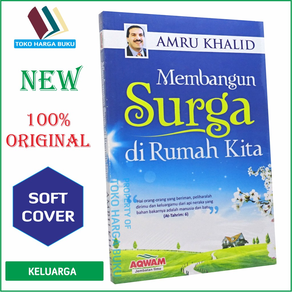 Membangun Surga Di Rumah Kita - AQW