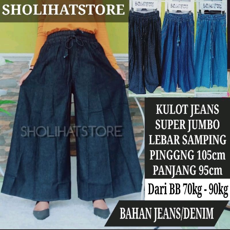 KULOT JEANS SUPER JUMBO / KULOT BIG SIZE LEBAR / KULOT JEANS POLOS JUMBO LEBAR / KULOT JEANS SUPER JUMBO / KULOT JEANS JUMBO / KULOT SOFT JEANS JUMBO MAYUNG / KULOT JEANS SUPER JUMBO / KULOT JUMBO XXL XXXL / KULOT JEANS BIG SIZE / SHOLIHATSTORE