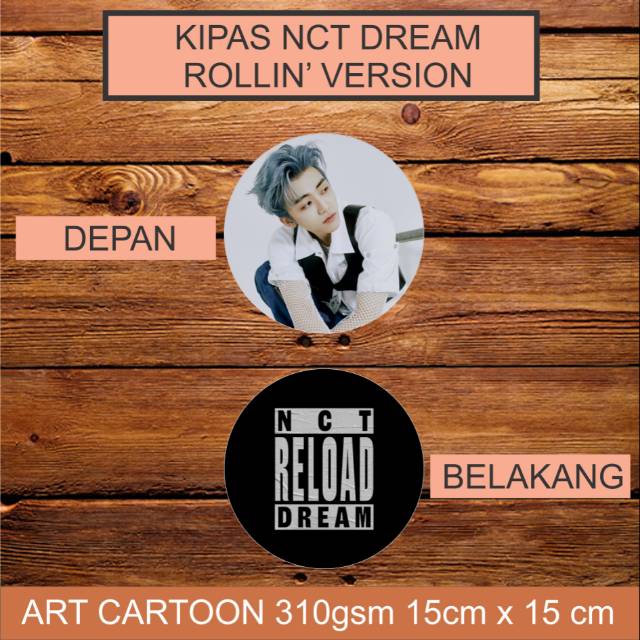 NCT DREAM RELOAD ALBUM HANFAN / KIPAS ROLLIN DAN 7 DAYS VERSION