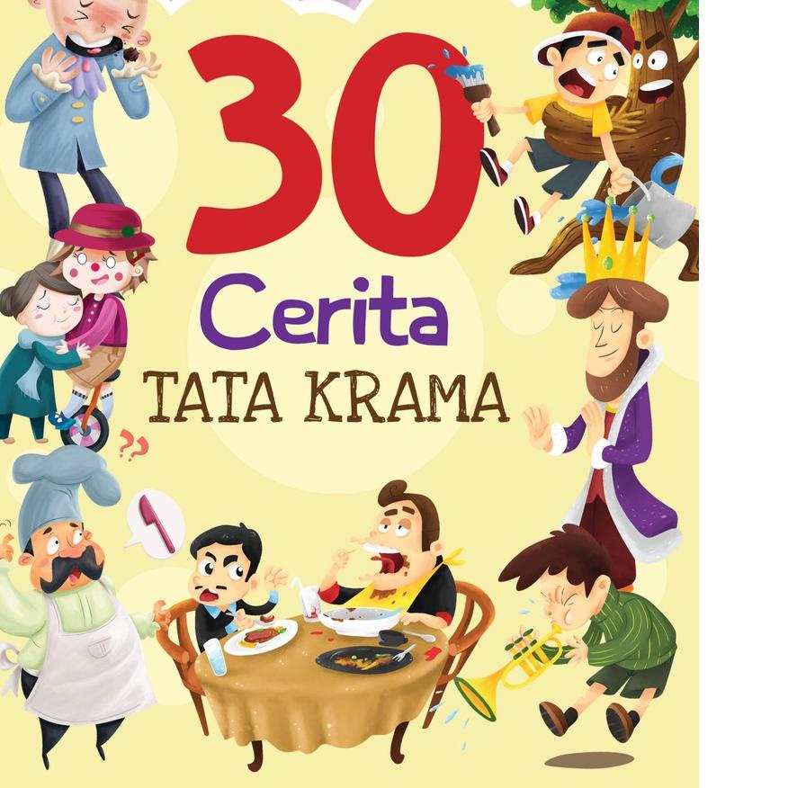 New - 30 Cerita Tata Krama - Lia Herlina / Buku Dongeng Karakter anak