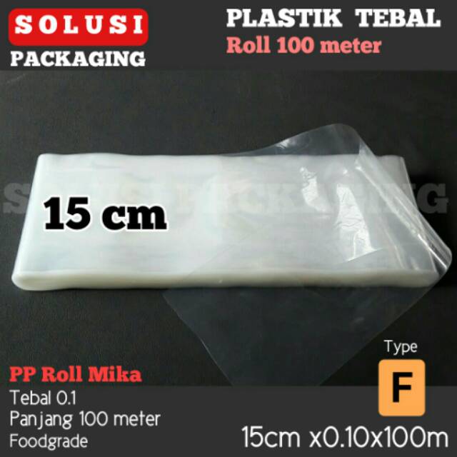 PLASTIK TEBAL ROLL 15CM 100METER/PLASTIK ROLL/PLASTIK KILOAN