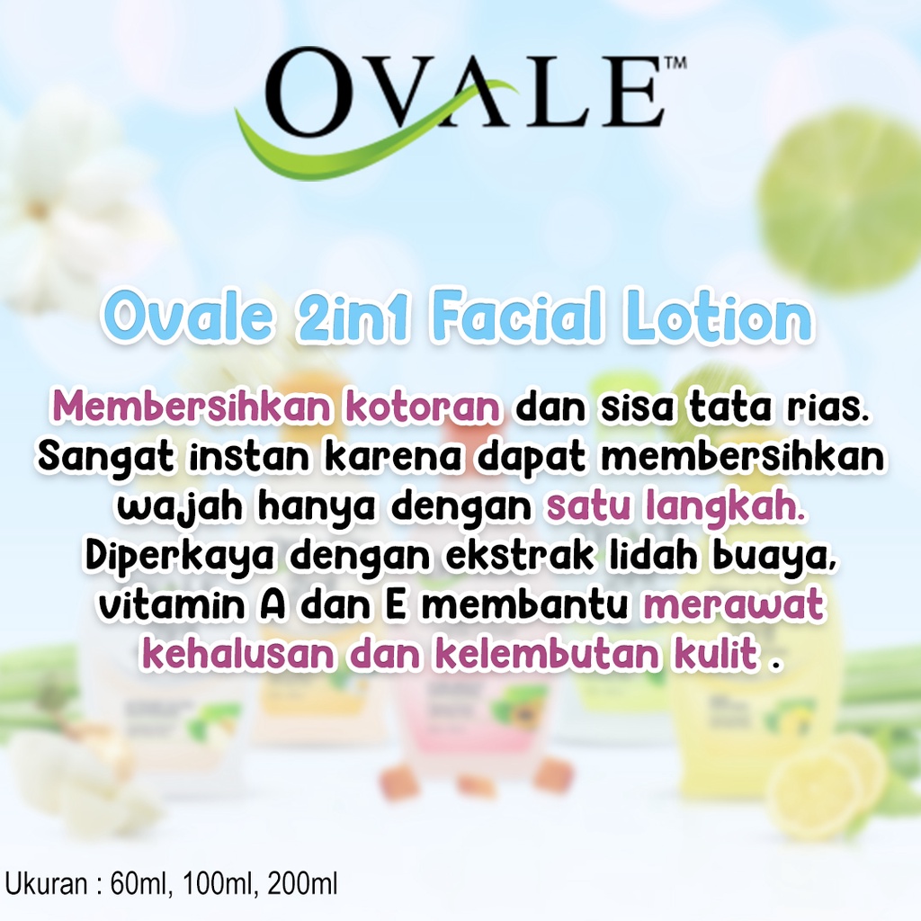 OVALE FACIAL LOTION SERIES 60ML-100ML