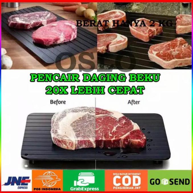 

Pencair Daging Beku Defrosting Telenan Termurah