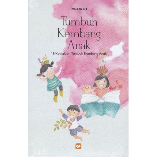 TUMBUH KEMBANG ANAK