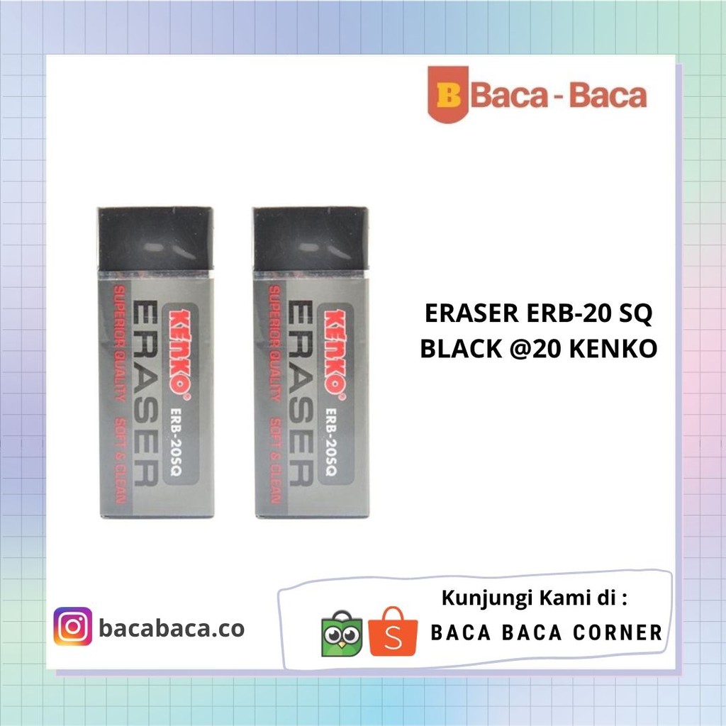 

BACABACA ERASER ERB-20 SQ BLACK @20 KENKO