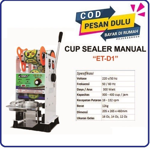 Cup Sealer ETON ET-D1 Mesin Cup Sealer Manual Mesin Pres Gelas 12-22oz original