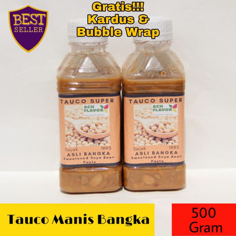 

Tauco Manis Berat 1/2 Kg Asli Bangka ( 2Botol ) Halal 100%