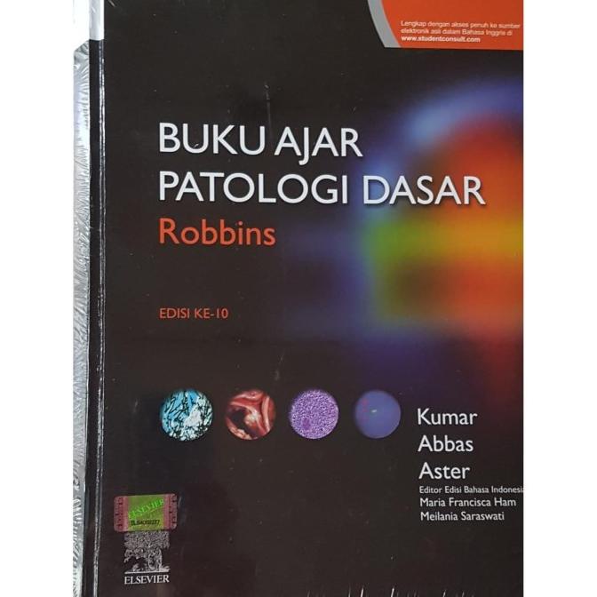 

[ ORIGINAL ] Buku Ajar Patologi Dasar Robbins Edisi 10