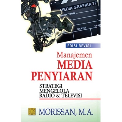 

PROMO!!! MANAJEMEN MEDIA PENYIARAN STRATEGI MENGELOLA RADIO DAN TELEVISI TERMURAH