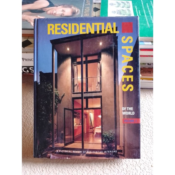 Buku Teknik Arsitek, RESIDENTIAL SPACES of the World - Volume 1 A Pictorial Review of Residential In