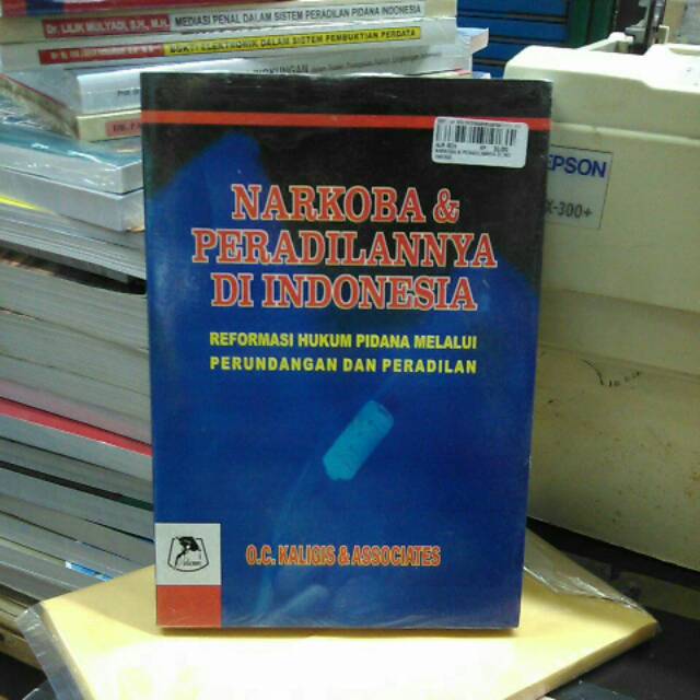 

Buku narkoba dan peradilannya di Indonesia