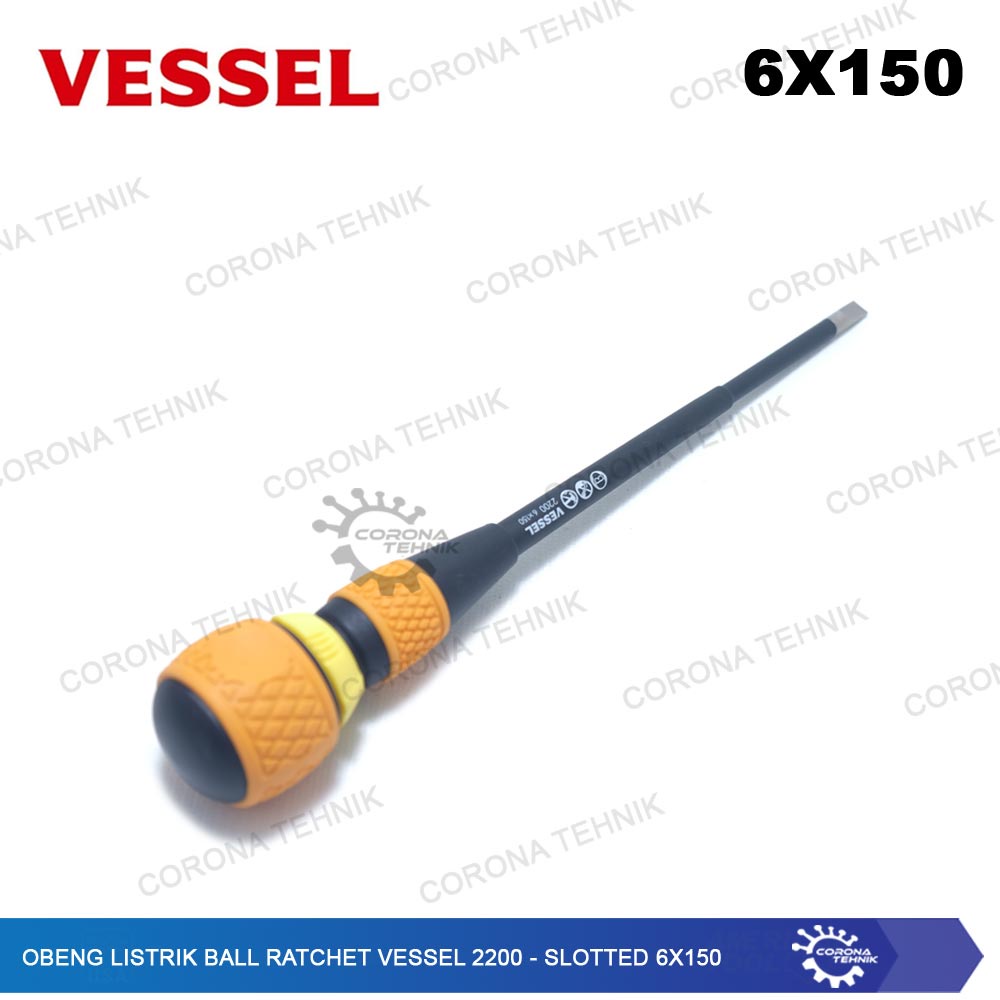 Vessel 2200 - Slotted 6x150 - Obeng Listrik Ball Ratchet