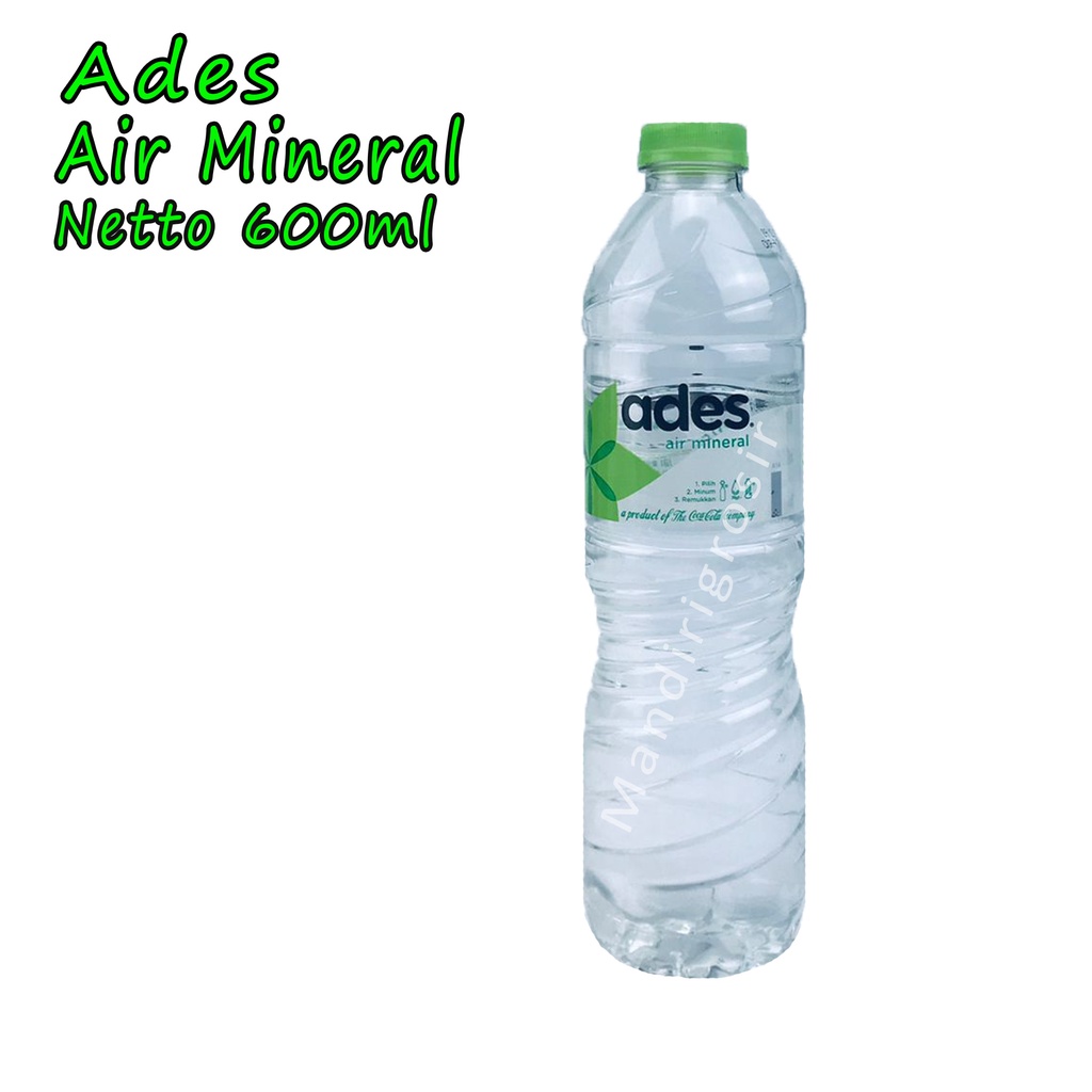 Air Mineral *Ades * Air Minum * 600ml