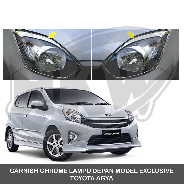 GARNISH LAMPU DEPAN MODEL EXCLUSIVE TOYOTA AGYA