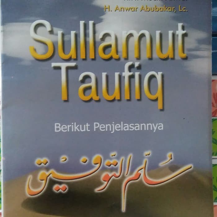 NEW BUKU TERJEMAHAN SULLAMUT TAUFIQ SYEKH IMAM NAWAWI BANTEN
