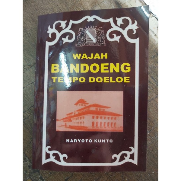 WAJAH BANDUNG TEMPO DOELOE