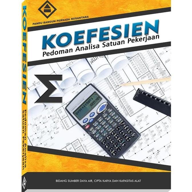 

READYY Buku Koefesien Pedoman Analisa Harga Satuan Pekerjaan TERBARU