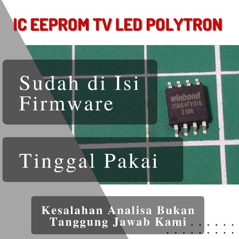 IC Eeprom Tv LCD LED 25Q64 Plus Isi Polytron  25q16 25q32 25q40 25q64 25q128