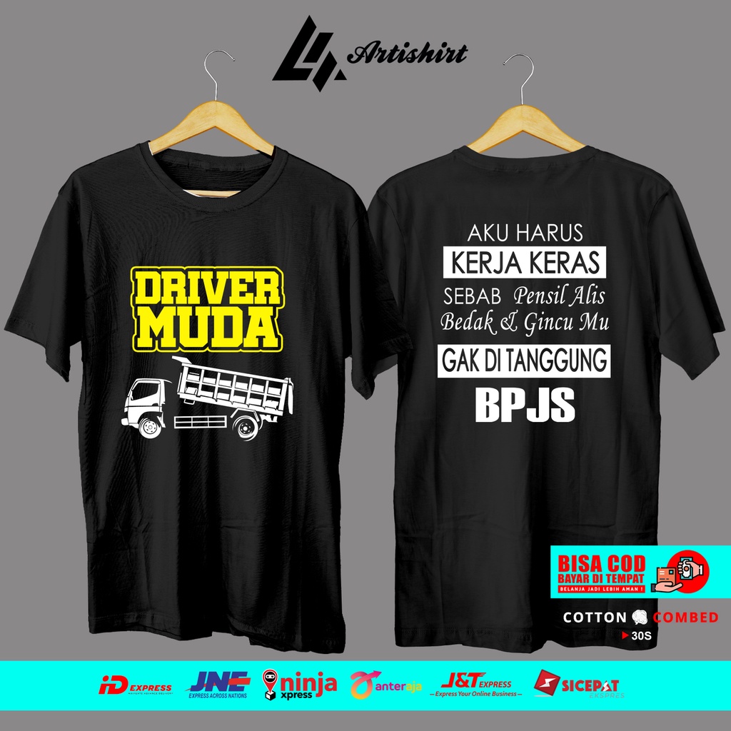 Kaos Driver Muda Dump Truk Haru Kerja Keras Kaos Baju Distro Artishirt