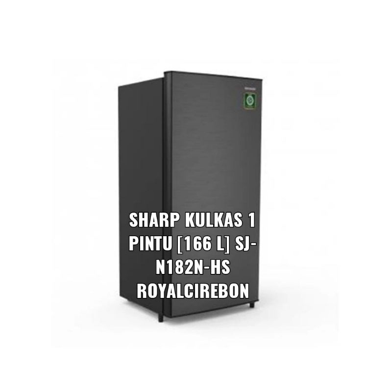 SHARP Kulkas 1 Pintu [166 L] SJ-N182N-HS untuk kota Cirebon