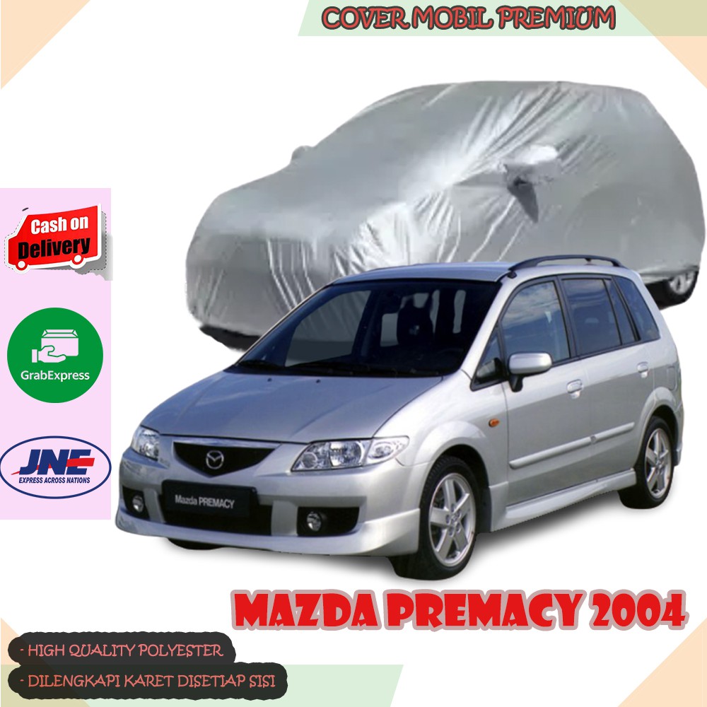 Sarung Mobil Mazda Premacy 2004/ Cover Mobil Mazda Premacy 2004