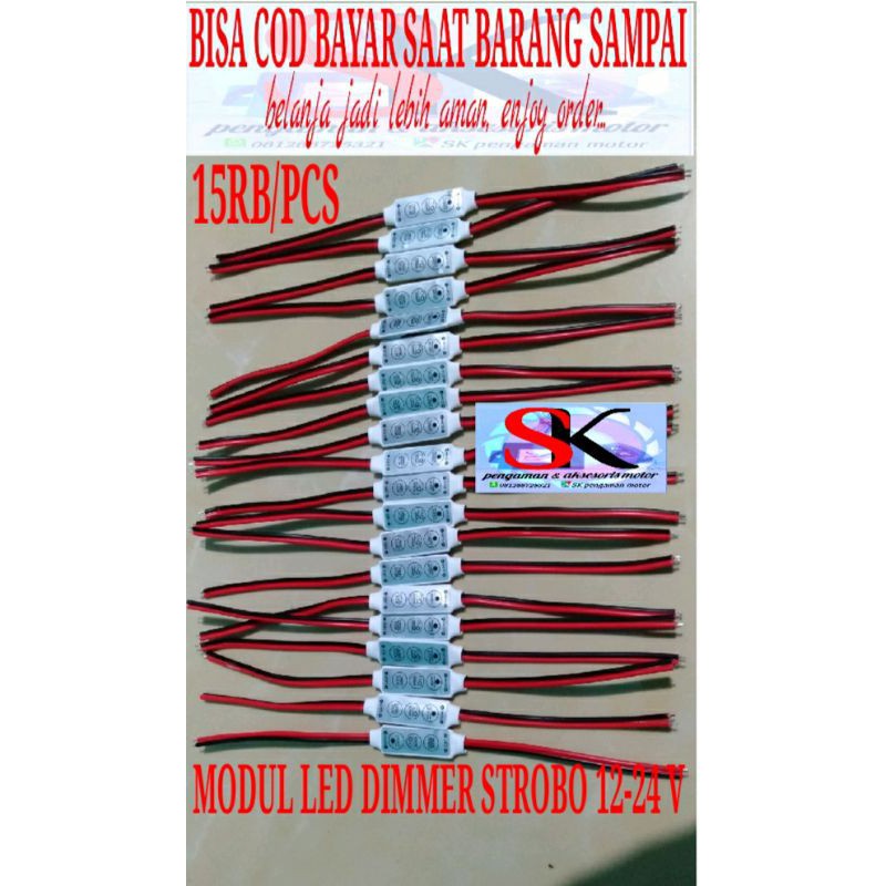 MODUL LAMPU LED DIMMER STROBO 12 VOLT - 24 VOLT