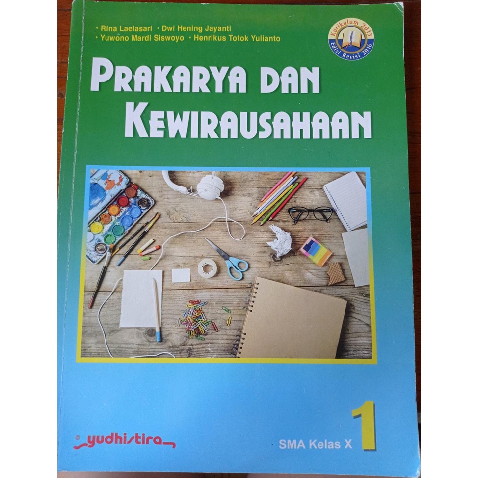 

Buku Prakarya dan kewirausahaan kelas 10 Yudhistira