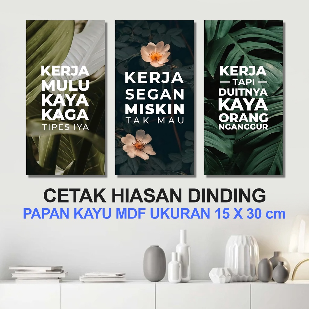 CM DECOR - HIASAN MOTIVASI KERJA LUCU DINDING QUOTES AESTHETIC PAJANGAN RUMAH WALL DECOR POSTER KAYU