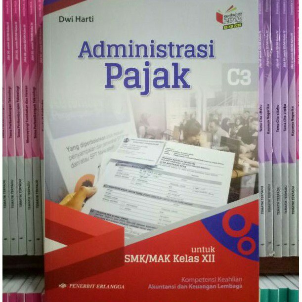 BUKU ADMINISTRASI PAJAK SMK/MAK KELAS 12 REVISI KIKD ERLANGGA
