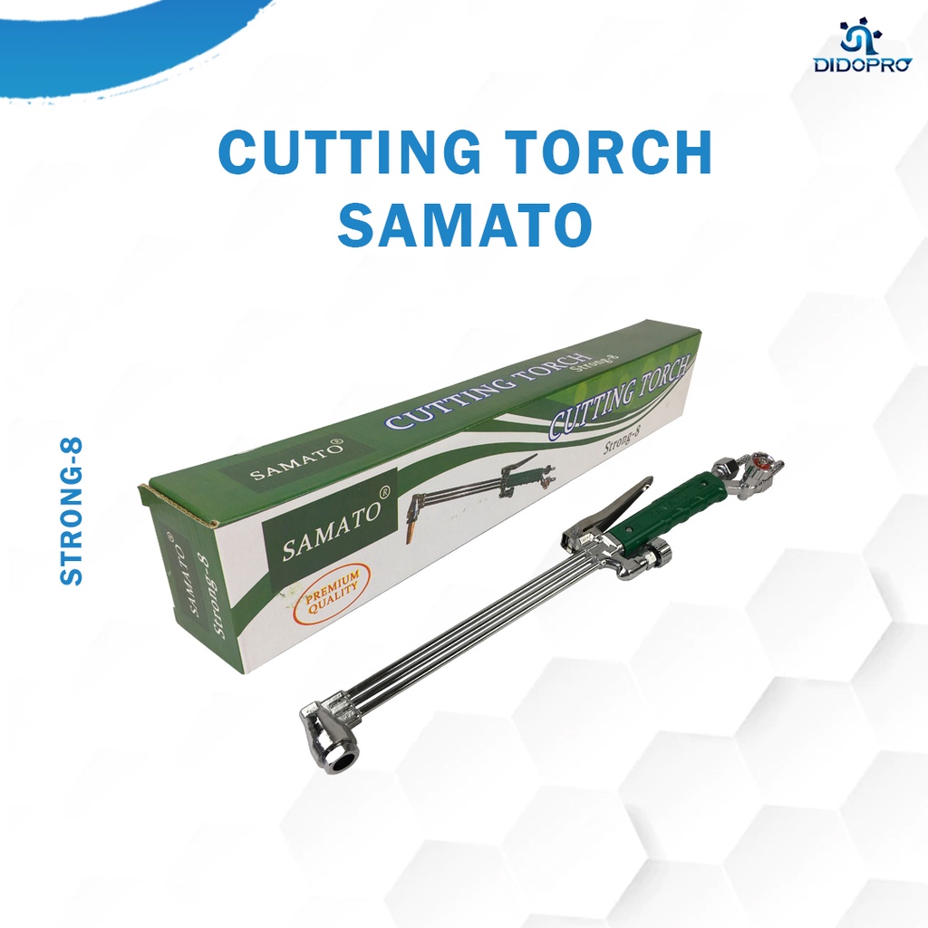 Cutting Torch Strong 8 SAMATO - Brander Las Blander Blender Potong